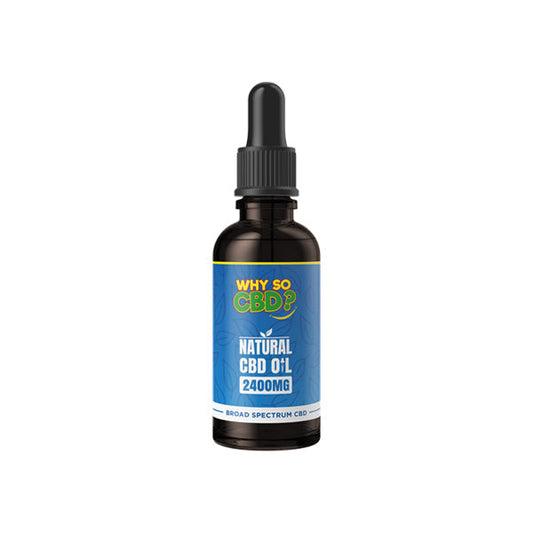 Why So CBD? 2400mg Broad Spectrum CBD Natural Oil - 50ml | Why So CBD | CBD Products